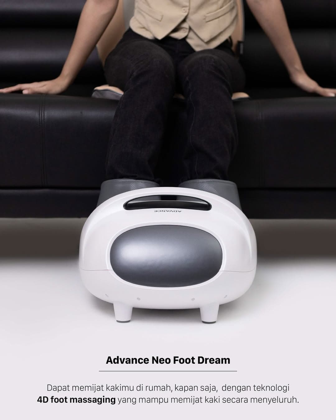 Advance Neo Foot Dream